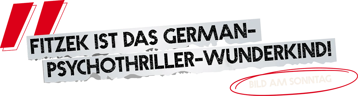 Zeitungsausschnitt: Fitzek ist das German-Psychothriller-Wunderkind!